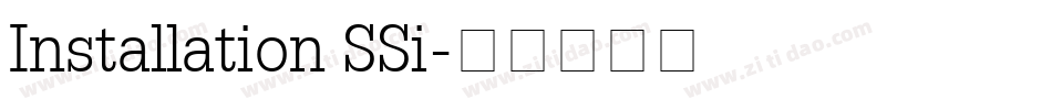 Installation SSi字体转换